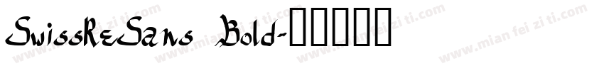 SwissReSans Bold字体转换